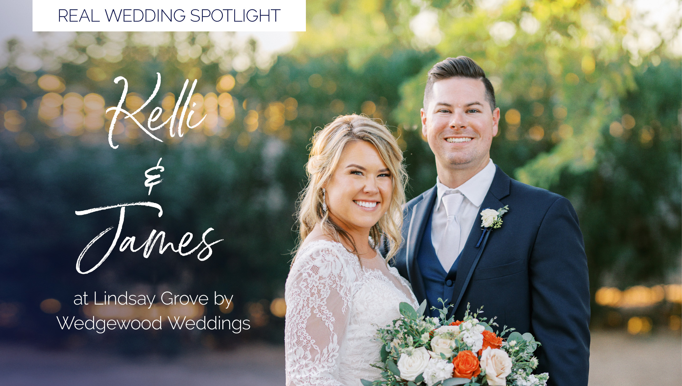 Kelli & James at Lindsay Grove by Wedgewood Weddings